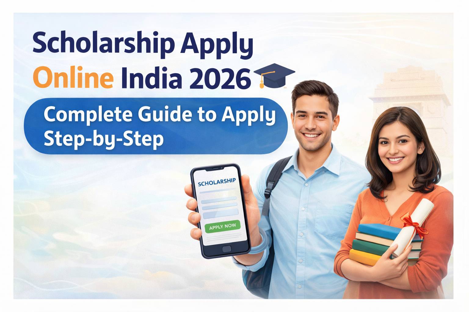 Scholarship Apply Online India 2026 🎓 Complete Guide to Apply Step-by-Step